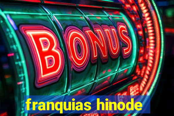 franquias hinode